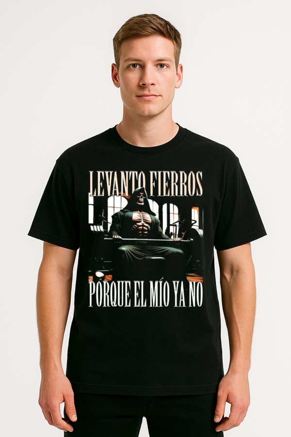 PLAYERA CALACAS GYM LEVANTO FIERROS EL MIO NO MANGA CORTA