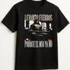 PLAYERA CALACAS GYM LEVANTO FIERROS EL MIO NO MANGA CORTA