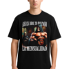 PLAYERA CALACAS GYM YO NO PAGO MENSUALIDAD MANGA CORTA