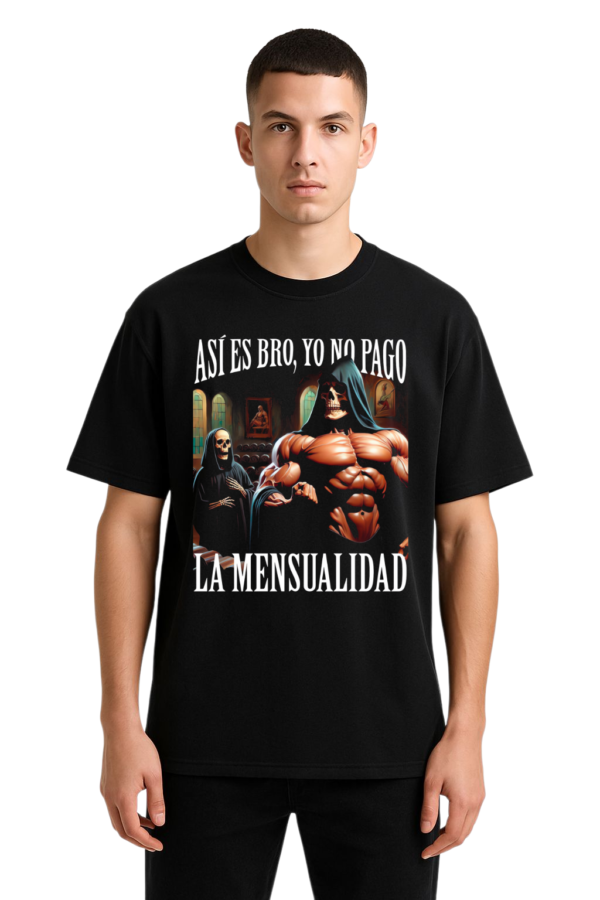 PLAYERA CALACAS GYM YO NO PAGO MENSUALIDAD MANGA CORTA