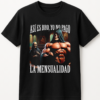 PLAYERA CALACAS GYM YO NO PAGO MENSUALIDAD MANGA CORTA