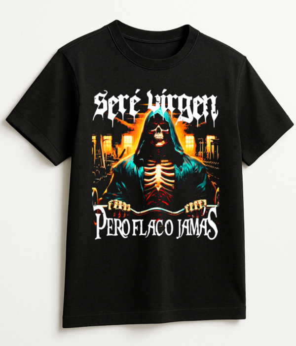 PLAYERA CALACAS GYM SERE VIRGEN PERO FLACO JAMAS MANGA CORTA