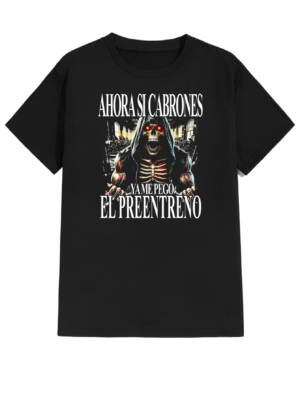 PLAYERA CALACAS CHIDAS GYM UNISEX YA ME PEGO EL PRE